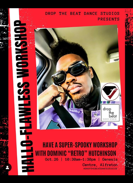 Flawless star Retro will take part in a workshop at Drop the Beat Dance Studios