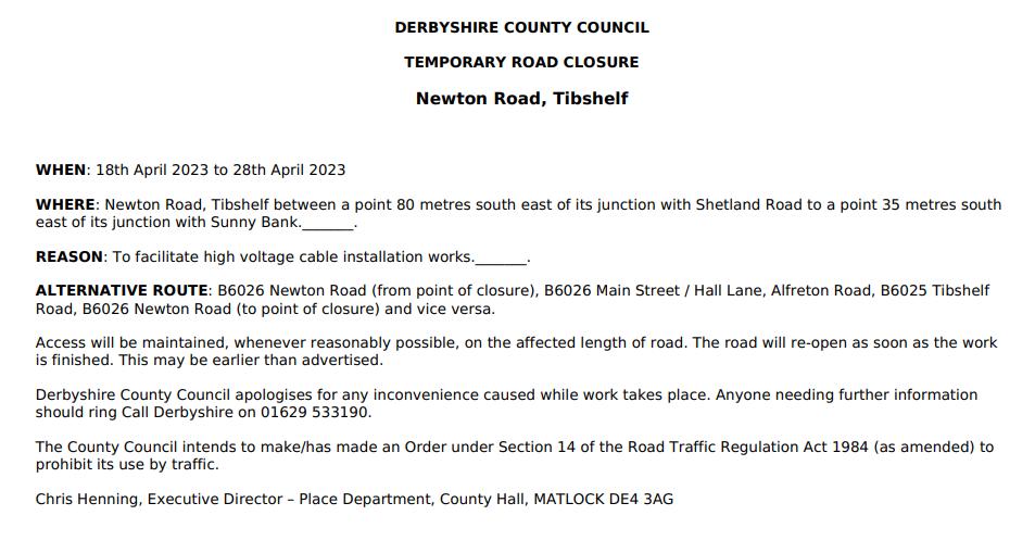 Part of the road between Newton and Tibshelf will be closed for 10 days