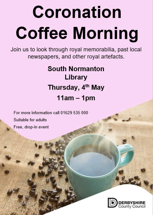 South Normanton Library will host a Coronation Coffee Morning. View Royal memorabilia and more