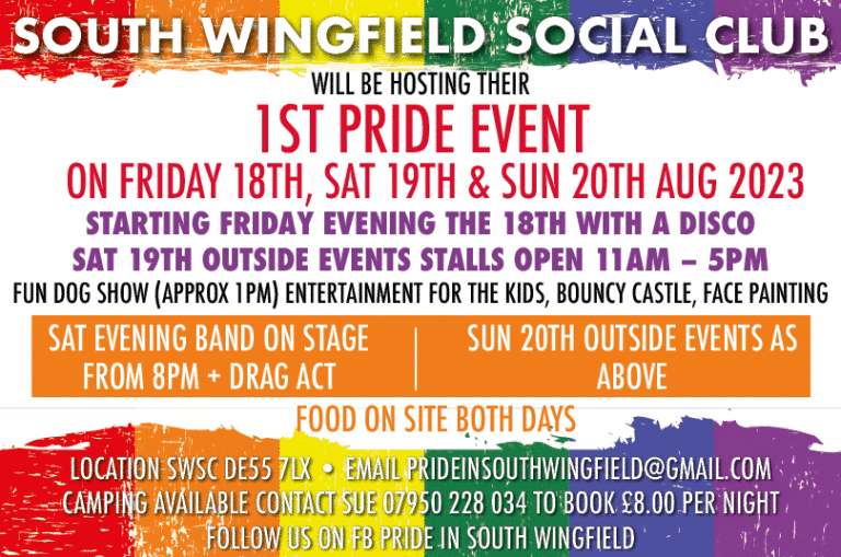 South Wingfield Social Club will host its first ever Pride event on August 18, 19 and 20